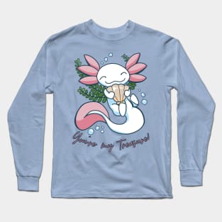 You're My Treasure - Cute Axolotl Design Long Sleeve T-Shirt